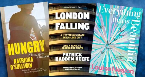 10 books for April: Katriona O'Sullivan, Patrick Radden Keefe, Louise O'Neill