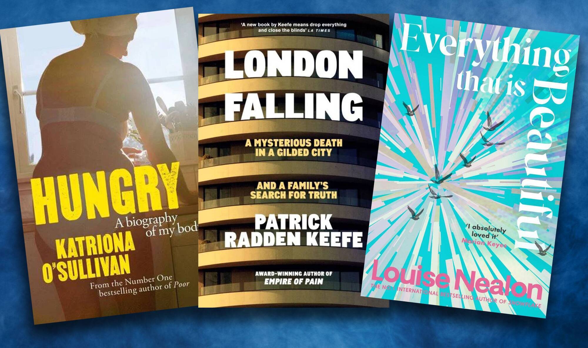 10 books for April: Katriona O'Sullivan, Patrick Radden Keefe, Louise O'Neill