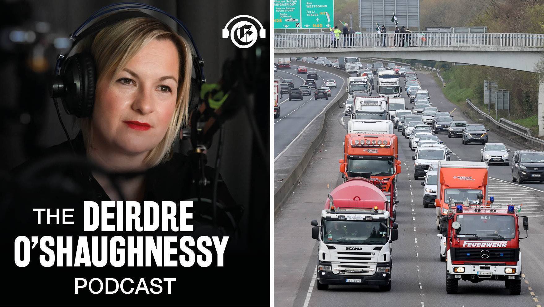 The Deirdre O’Shaughnessy Podcast: What does the fuel crisis mean for the ordinary person?