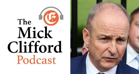The Mick Clifford Podcast: Is Micheál Martin's leadership in peril?