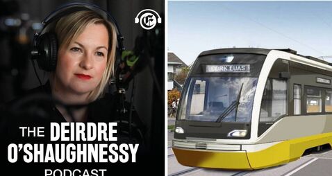 The Deirdre O'Shaugnessy Podcast: Everything you need to know about the Cork Luas