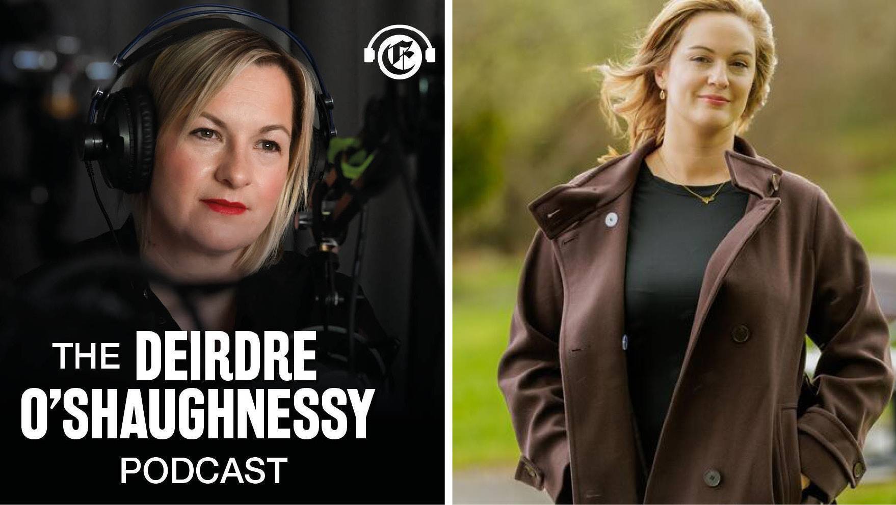 The Deirdre O’Shaughnessy Podcast: The year of care campaign, with Aolish Gormley