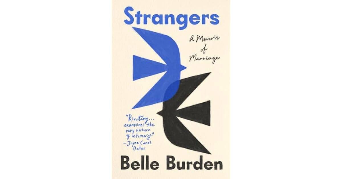6. Strangers by Belle Burden 6. Strangers by Belle Burden