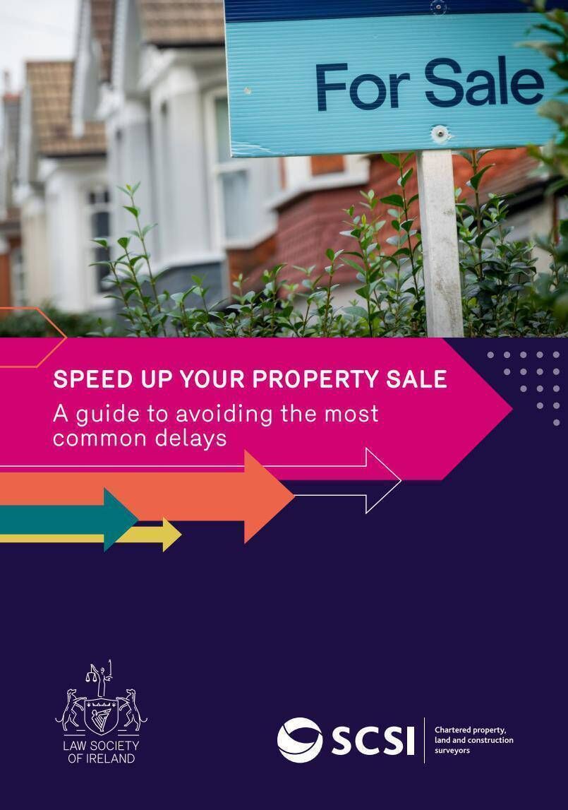 Speed Up Your Property Sale: A guide to avoiding the most common delays SCSI Speed Up Your Property Sale: A guide to avoiding the most common delays SCSI