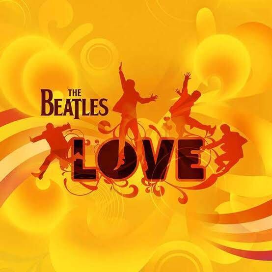 The Beatles, LOVE. The Beatles, LOVE.