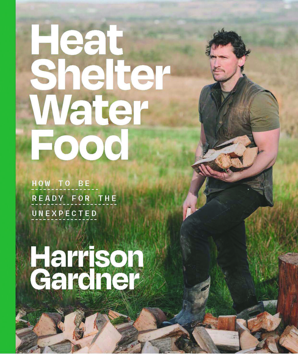 Harrison Gardner's new Book: Heat, Shelter, Water, Food