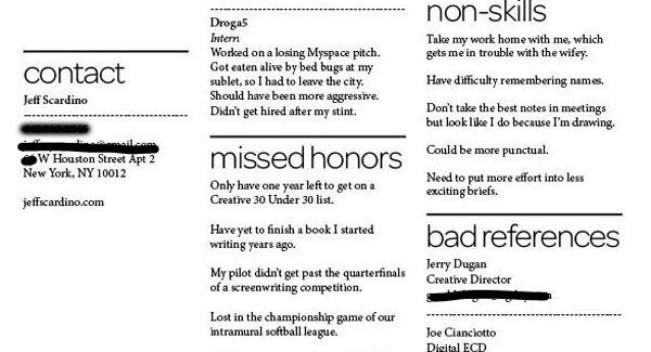 Here&rsquo;s what happens when you write an honest CV listing your flaws