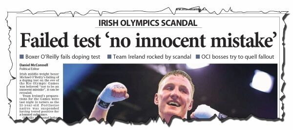 How the ‘Irish Examiner’ broke the story of O’Reilly’s failed drugs test on the eve of the Olympic Games in Rio.