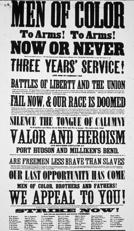 A recruitment poster soliciting Black soldiers to fight for the Union army in the American Civil War, with signatures including that of Frederick Douglass, 1860s. (Kean Collection/Getty Images) A recruitment poster soliciting Black soldiers to fight for the Union army in the American Civil War, with signatures including that of Frederick Douglass, 1860s. (Kean Collection/Getty Images)