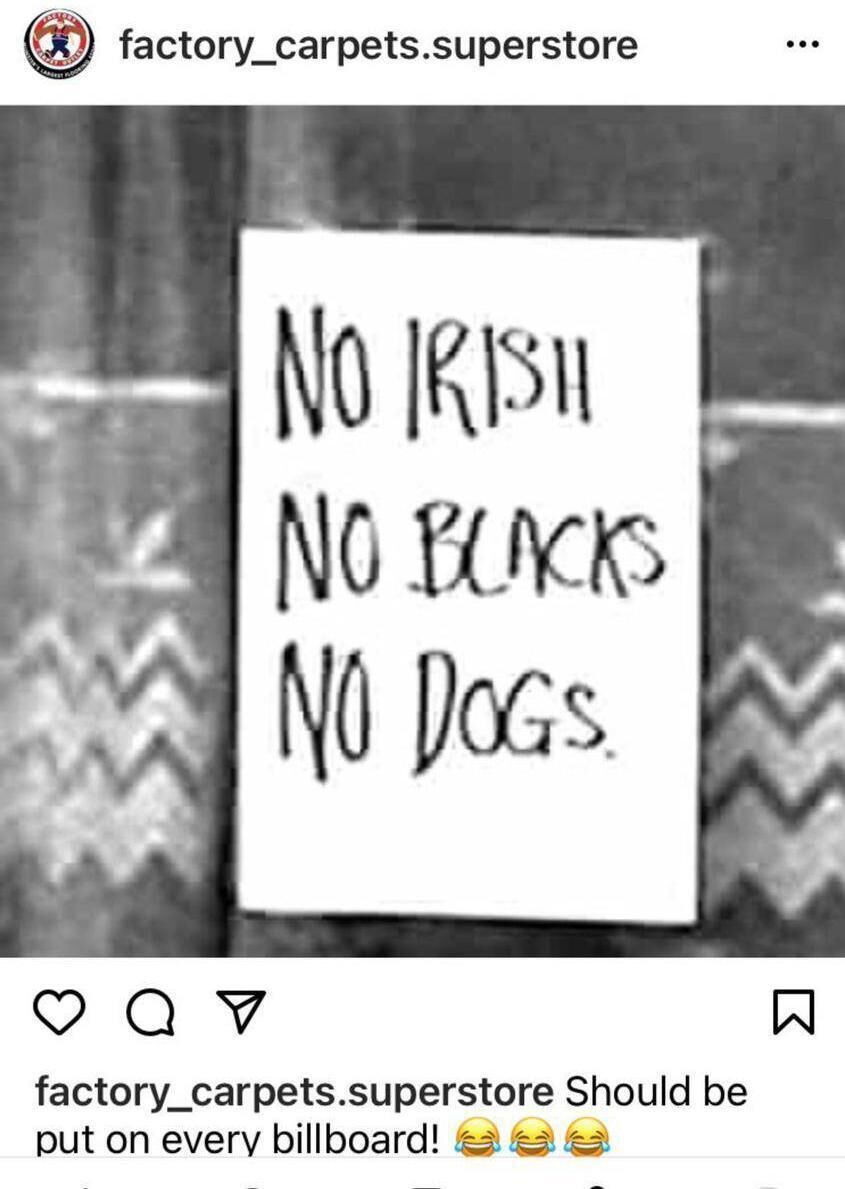 Cork businessman warns public of fake Instagram page pretending to be his business. This post was published by the fake account saying "No Irish, no blacks, no dogs."