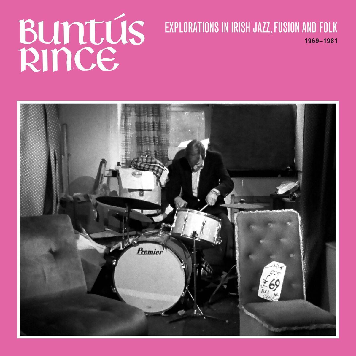 Buntús Rince: a collection of early Irish jazz, folk and rock Buntús Rince: a collection of early Irish jazz, folk and rock