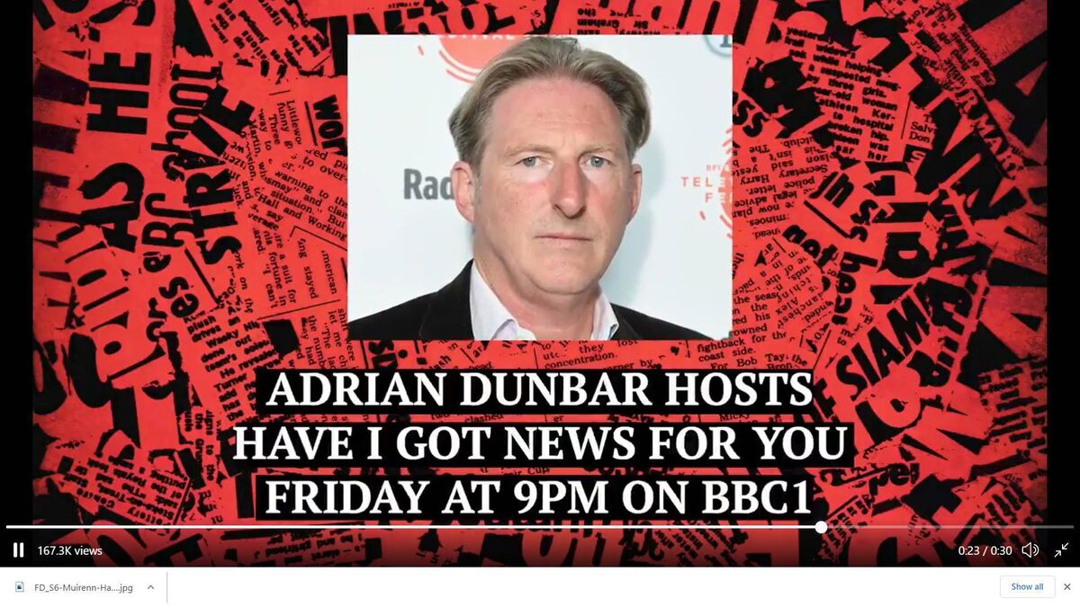 Adrian Dunbar hosts Have I Got News for You Adrian Dunbar hosts Have I Got News for You
