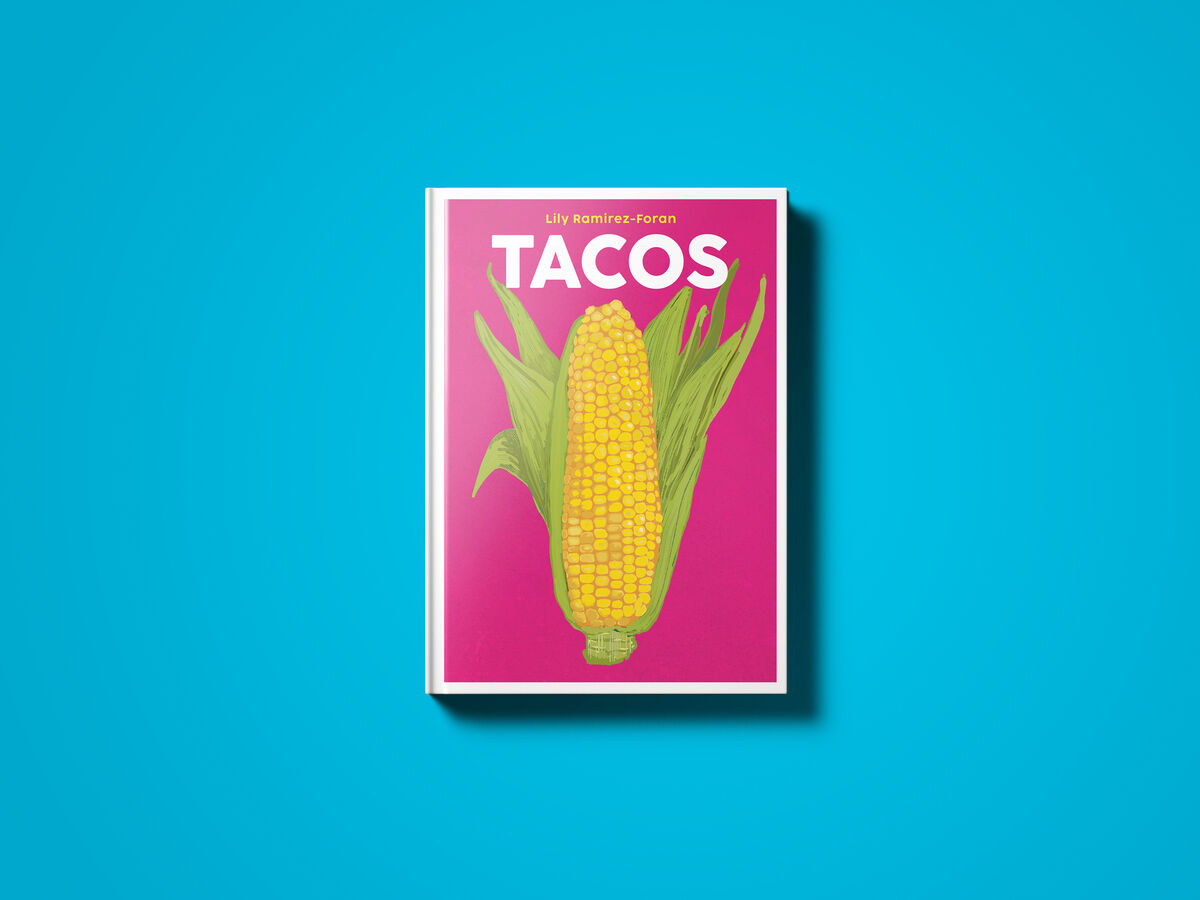 Taco, by Lily Ramirez-Foran, of Picado Mexican, in Dublin, the first in a series of new books from Blasta Books
