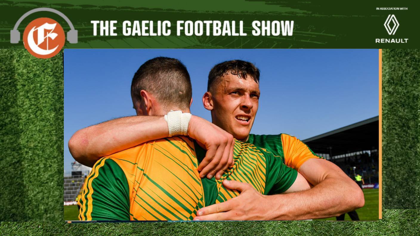 Gaelic Football Show: 'Peter Keane will be thrilled - David Clifford in Croke Park with something to prove'
