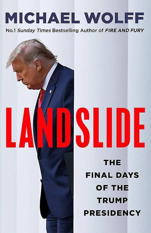 Landslide by Michael Wolff. Landslide by Michael Wolff.