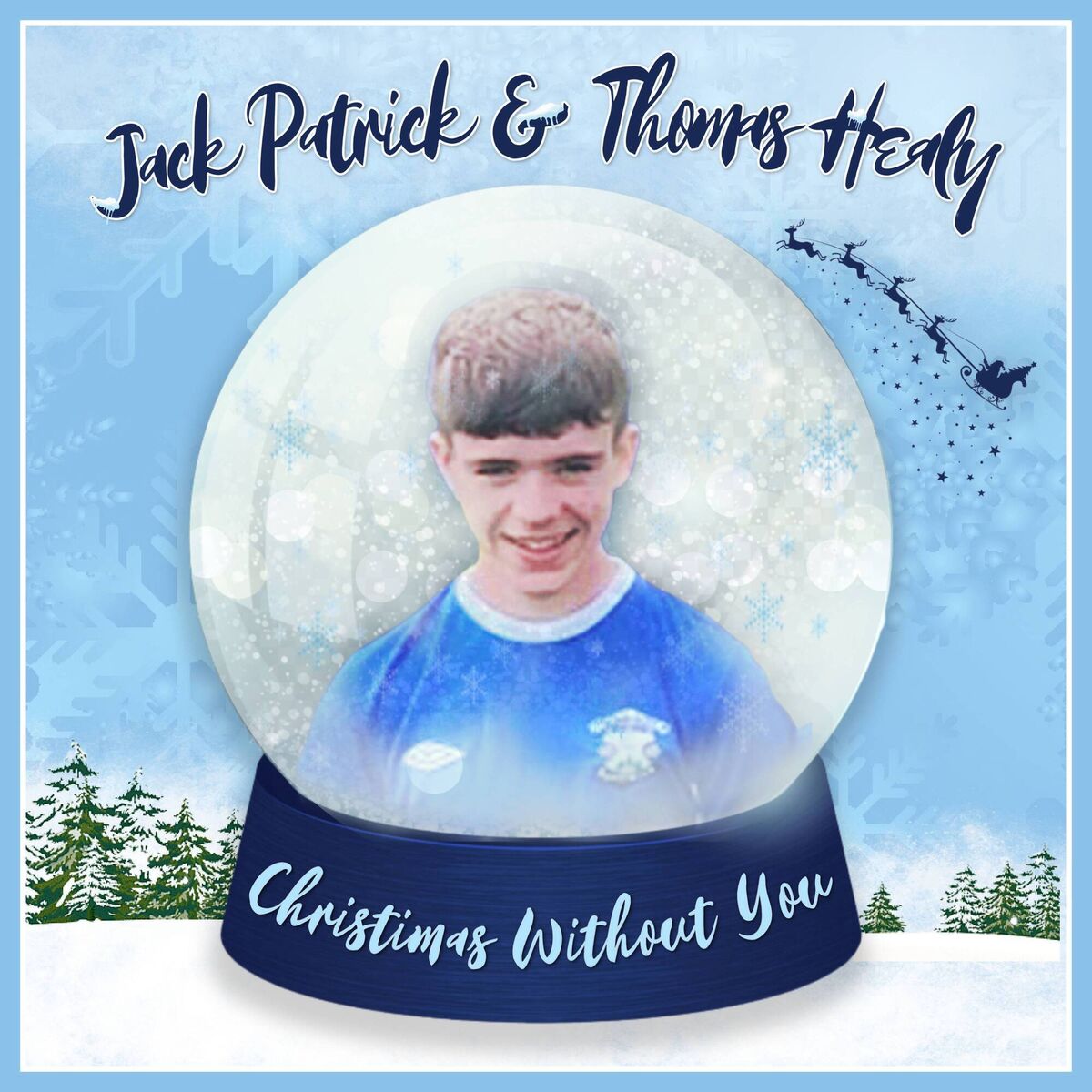 "Christmas Without You" by Jack Patrick and Thomas Healy. "Christmas Without You" by Jack Patrick and Thomas Healy.