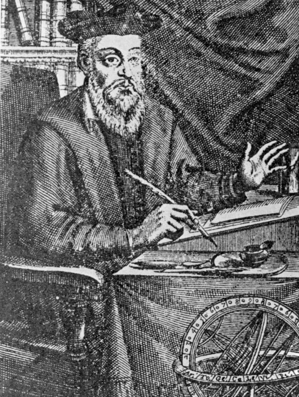 Nostradamus, who died in the 14th century. Nostradamus, who died in the 14th century.