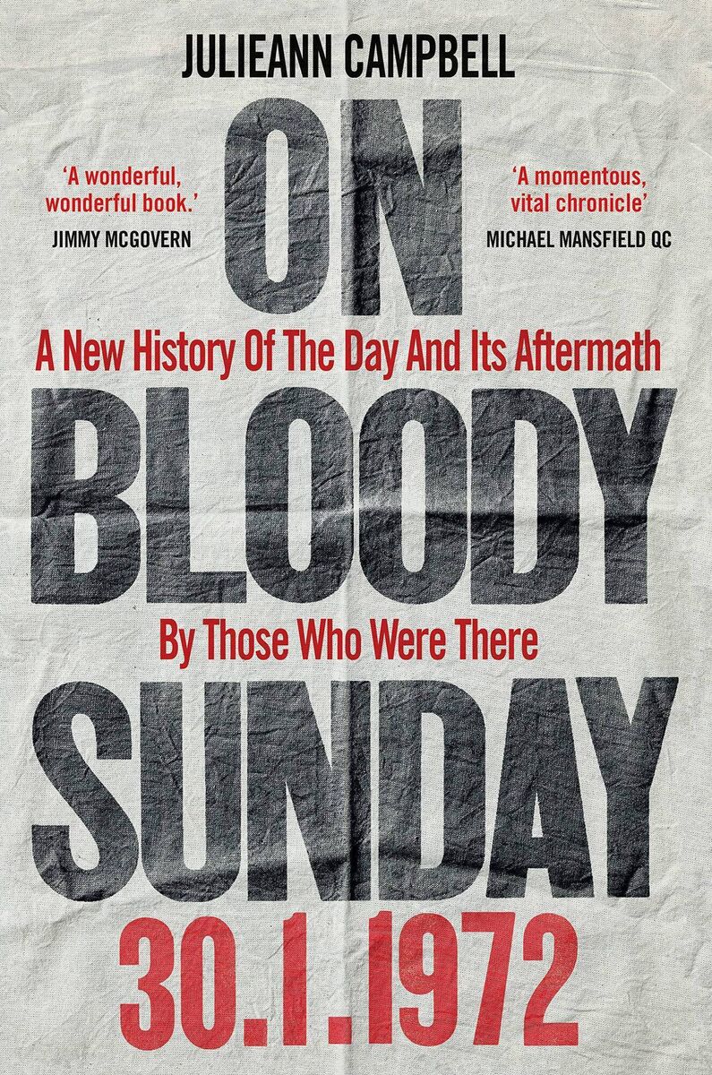 On Bloody Sunday by Julieann Campbell 