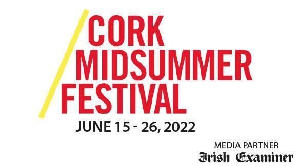 Cork Midsummer Festival. 