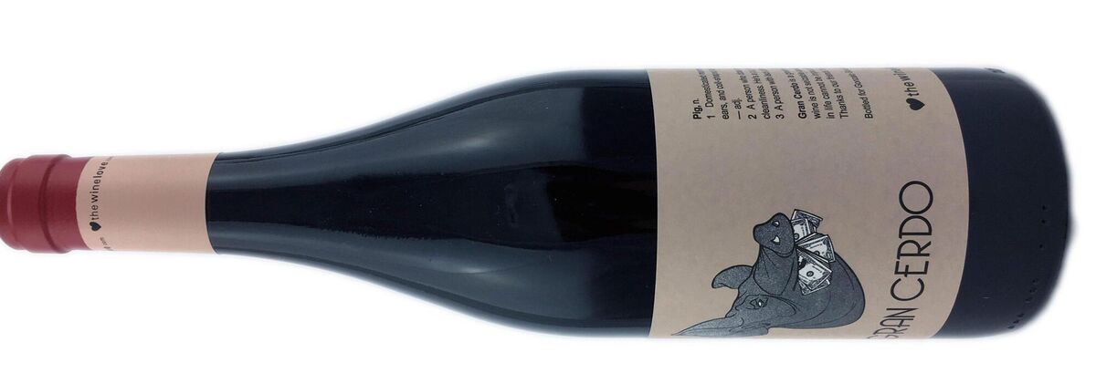 Gran Cerdo Tempranillo, Rioja Alta, Spain — €14.95-15.95 Gran Cerdo Tempranillo, Rioja Alta, Spain — €14.95-15.95
