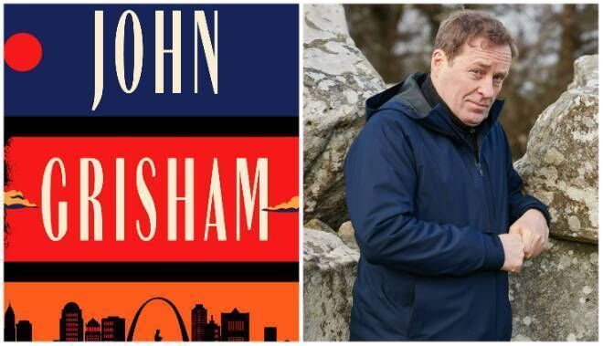 L-R: The cover of the new John Grisham; Ardal O'Hanlon L-R: The cover of the new John Grisham; Ardal O'Hanlon