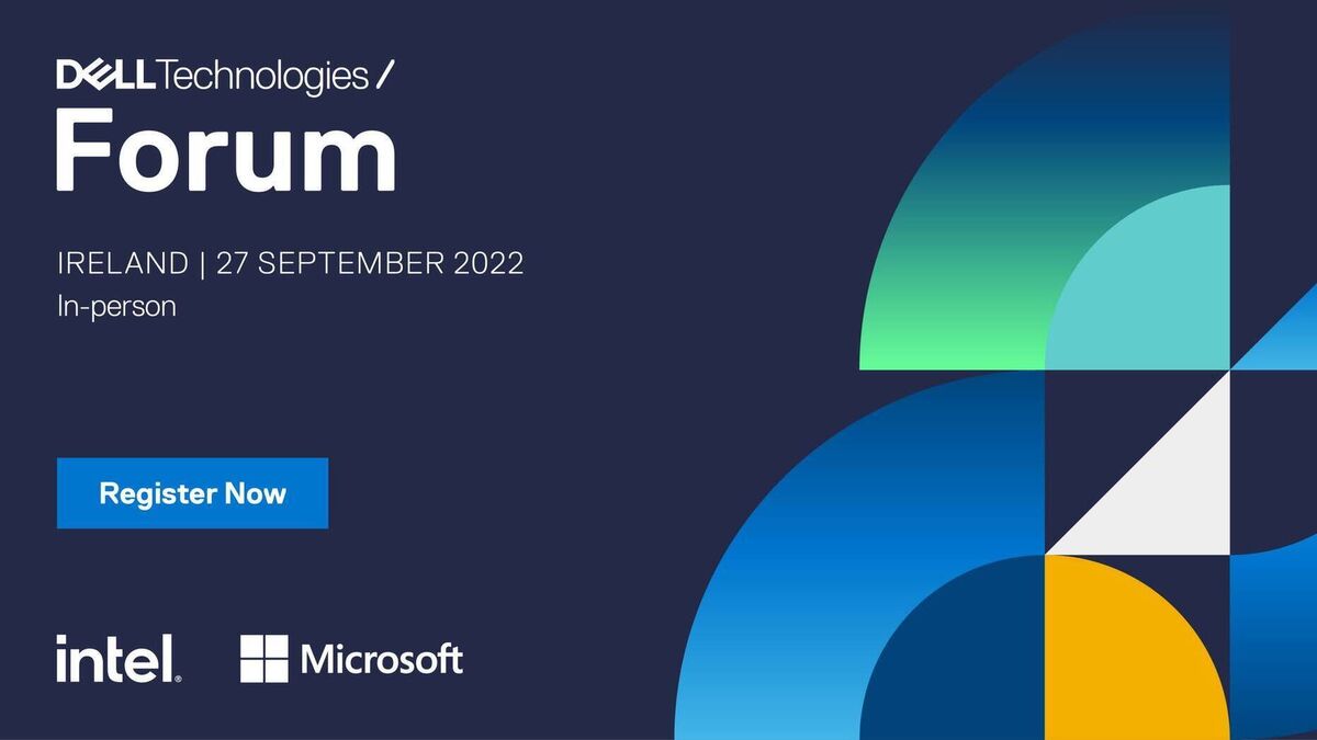 Dell Technologies Forum confirmed for 27th September at Dublin Convention Centre - Vimarsana News