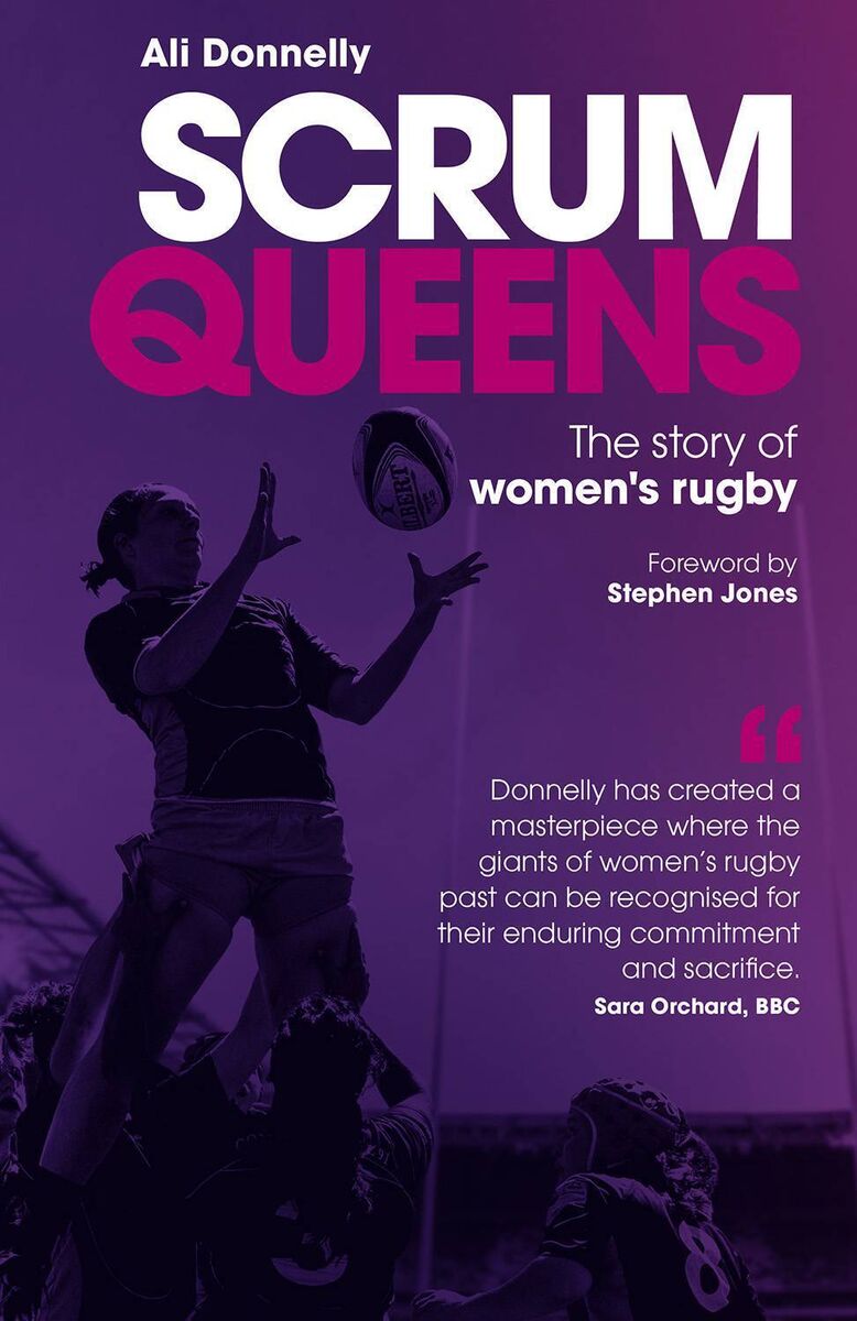 Scrum Queens by Ali Donnelly. Scrum Queens by Ali Donnelly.