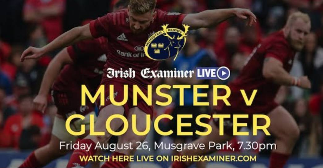 Munster take on Gloucester in the opening pre-season fixture at Musgrave Park