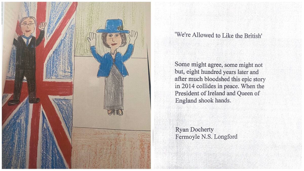 A drawing of Queen Elizabeth and Michael D. Higgins by Anna Maguire (12) and right, the poem 'We're Allowed to Like the British' by Ryan Docherty (12). Both were pupils at Fermoyle National School, Co. Longford in May 2014.