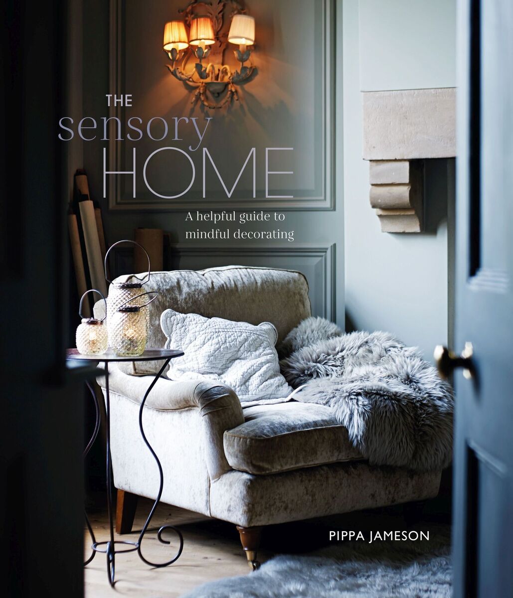  The Sensory Home by Pippa Jameson, published by Ryland Peters &amp; Small (€25.36).