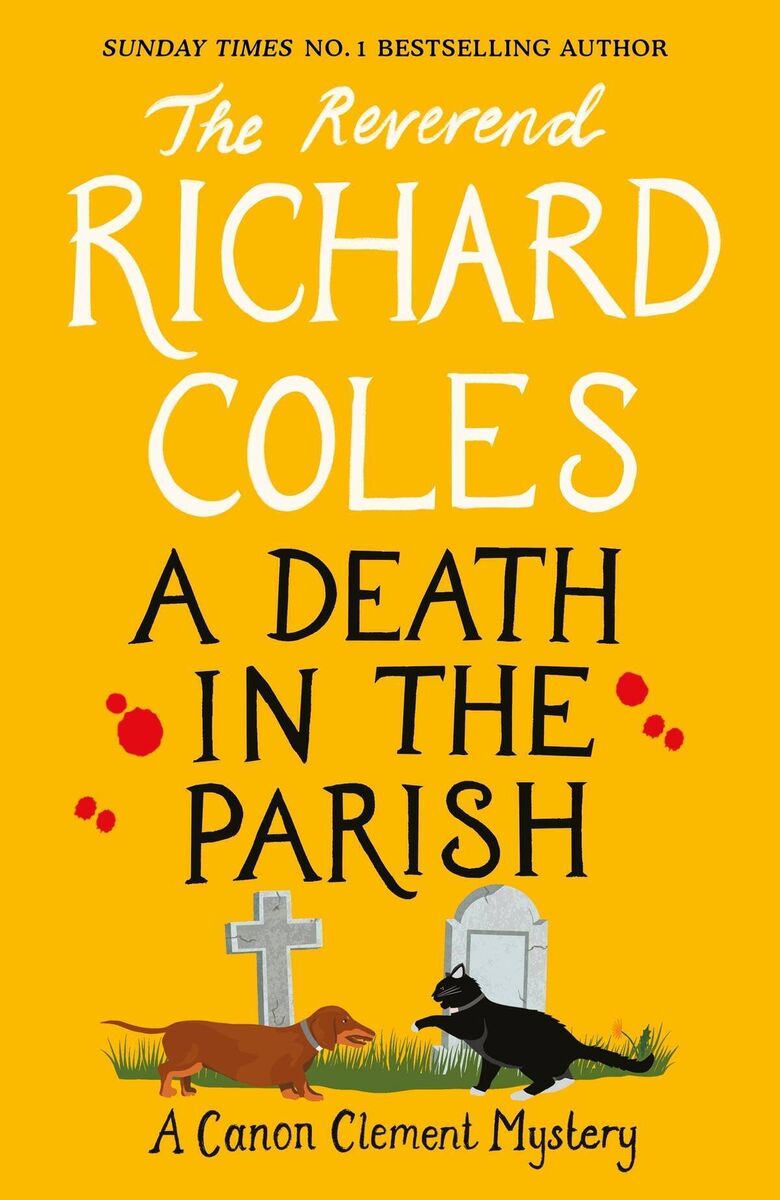 Richard Coles, A Death In The Parish. Richard Coles, A Death In The Parish.