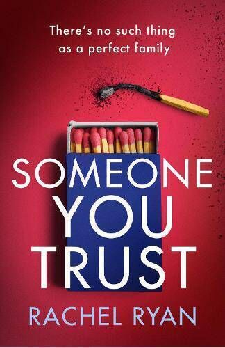Someone You Trust, by Rachel Ryan 