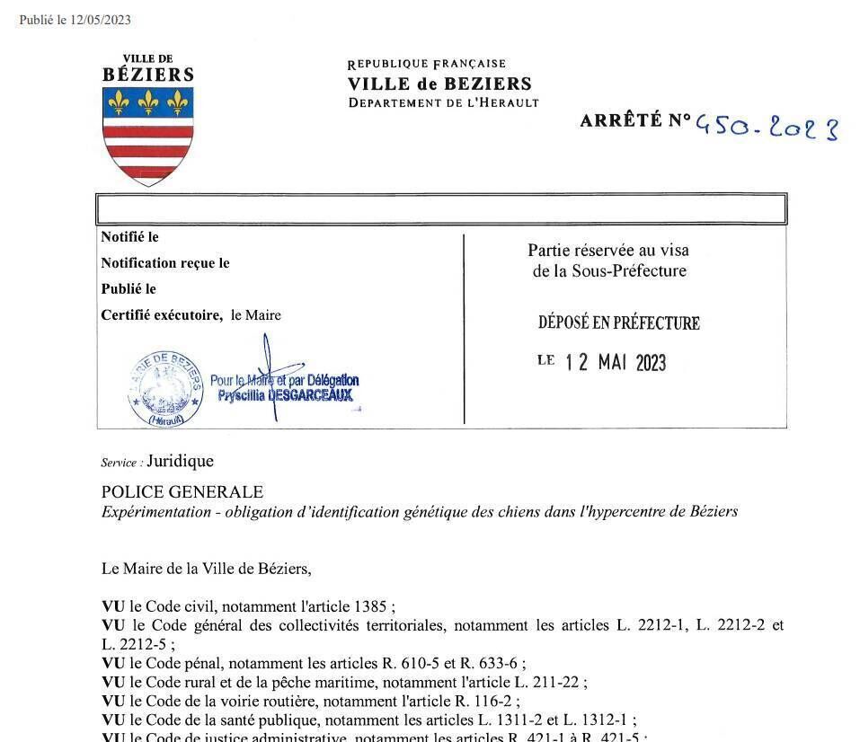 A municipal decree was taken on May 12 by the Beziers town hall to punish those who do not have a dog DNA document