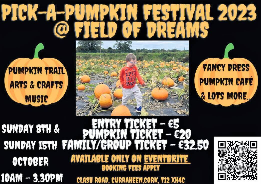 Pick-a-Pumpkin Festival 2023 @ Field of Dreams Curraheen, Cork