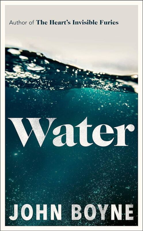 Water – The Elements: Book One, by John Boyne 