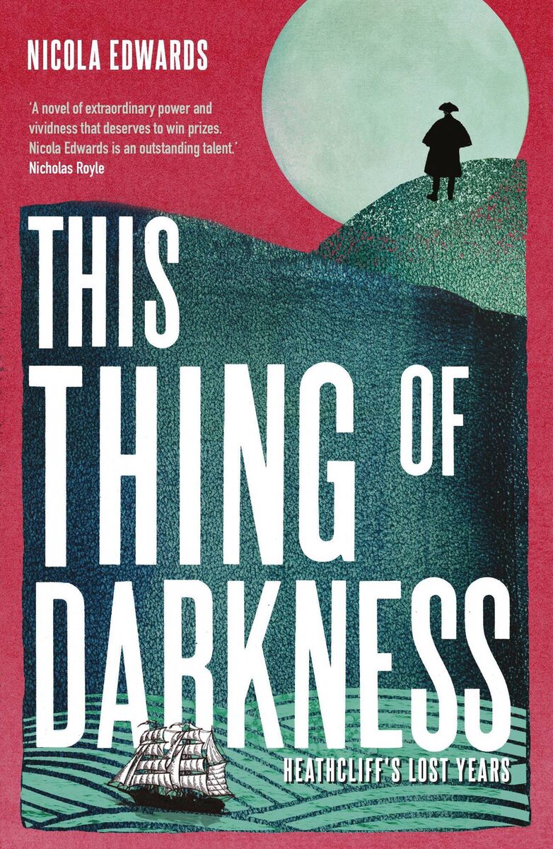 This Thing of Darkness, by Nicola Edwards