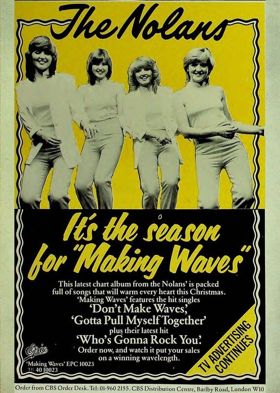 An advertisement for Making Waves, by The Nolans. An advertisement for Making Waves, by The Nolans.