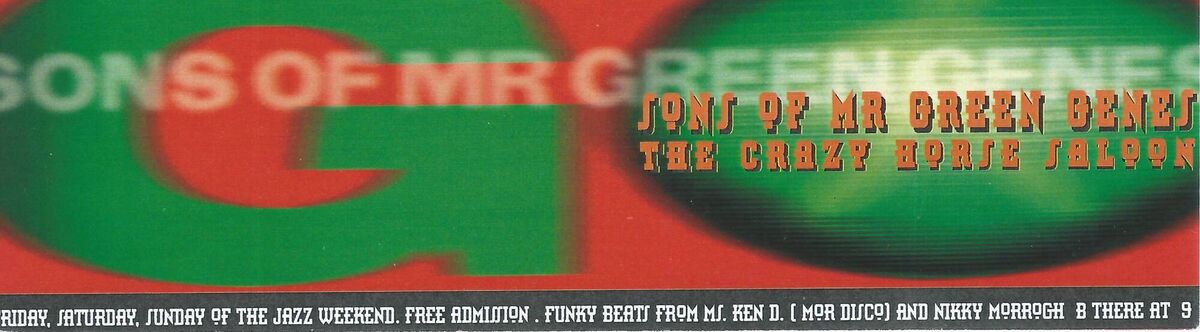 A flyer for Sons of Mr Green Genes' gig at the Guinness Cork Jazz Festival in 1997. The flyer was designed by Yvonne McGuinness, a Crawford Art College student who went on to become Cillian Murphy's wife, and an accomplished artist in her own right. 