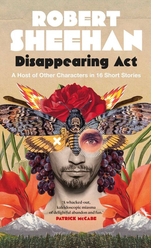 Now you see him? Actor, and Skeagh Ballydehob resident Robert Sheehan published 16 short stories in Disappearing Act Now you see him? Actor, and Skeagh Ballydehob resident Robert Sheehan published 16 short stories in Disappearing Act