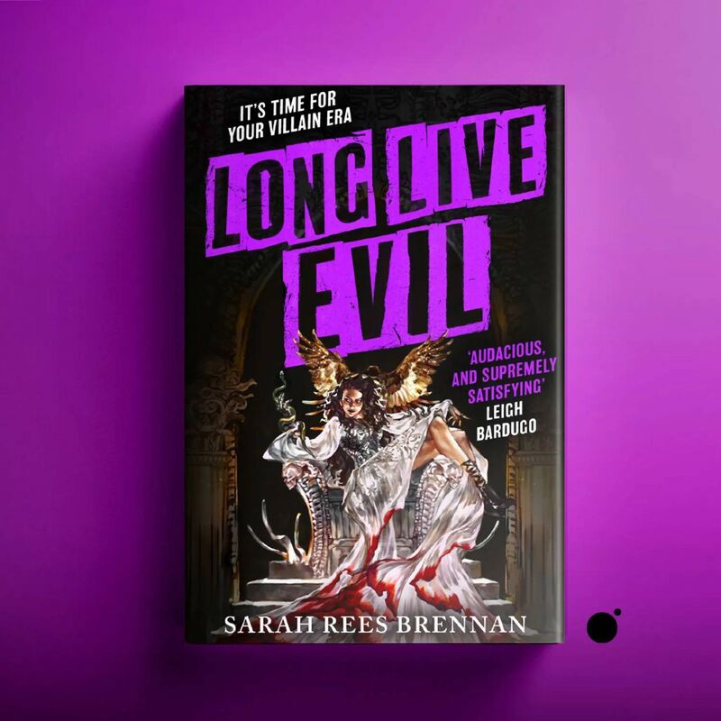 Long Live Evil by Sarah Rees Brennan 