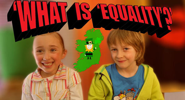 VIDEO: Irish kids talk about what equality means to them