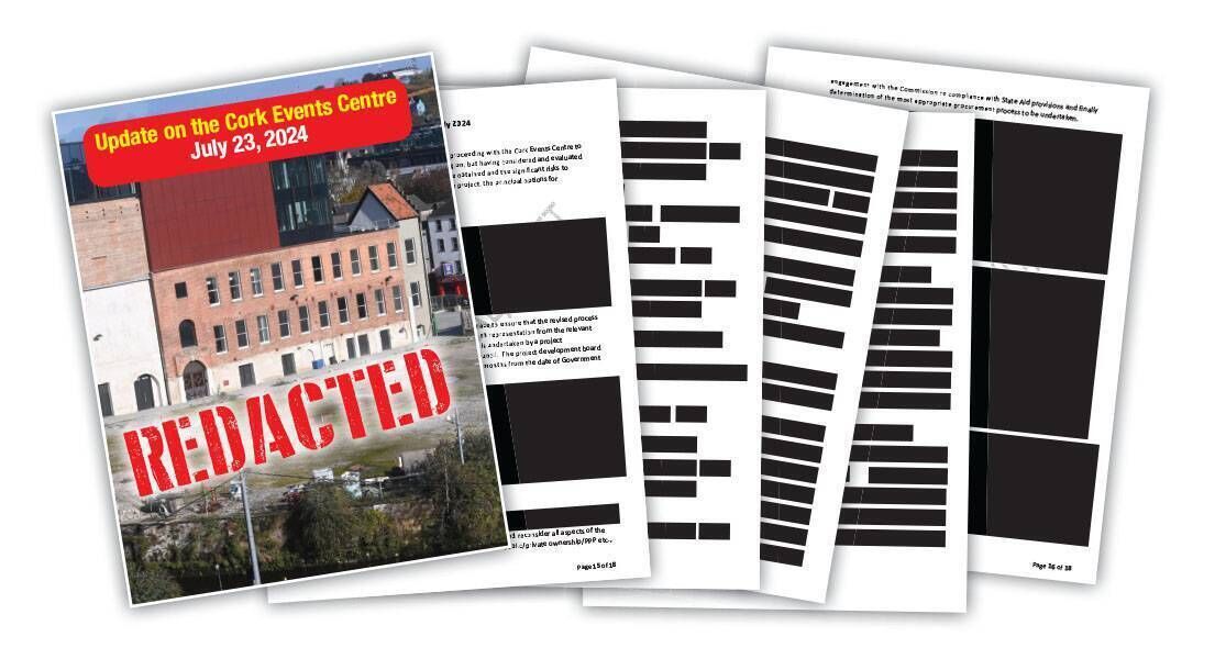 An 18-page document about the Cork event centre was so heavily redacted that just three paragraphs are readable. Among the blanked out bits are the alternative options the government had considered. 