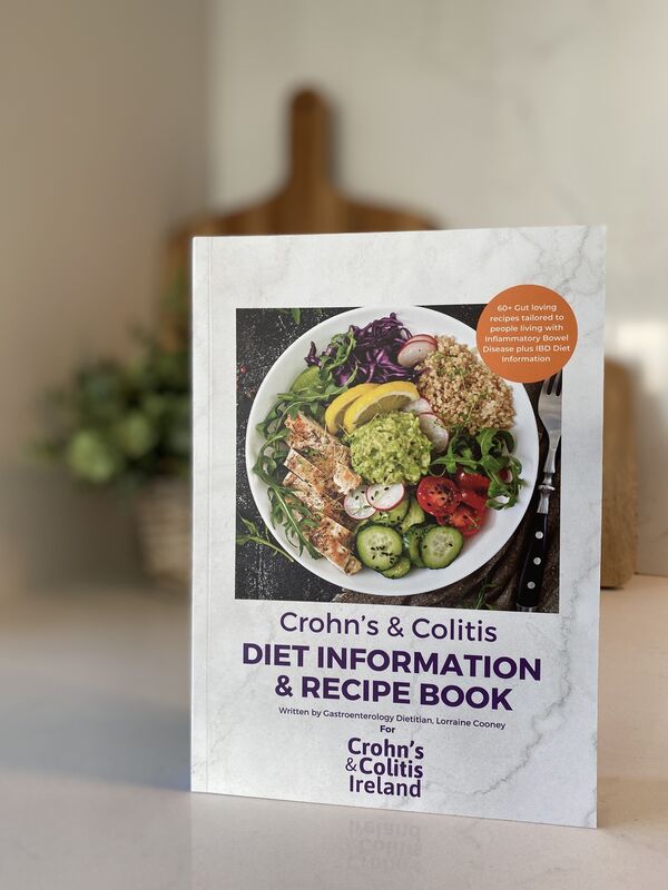The Crohn’s & Colitis Ireland Diet Information & Recipe Book The Crohn’s & Colitis Ireland Diet Information & Recipe Book