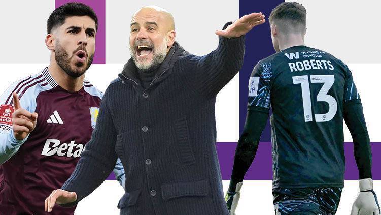 FA CUP TALKING POINTS: Marco Asensio, Pep Guardiola and Liam Roberts.