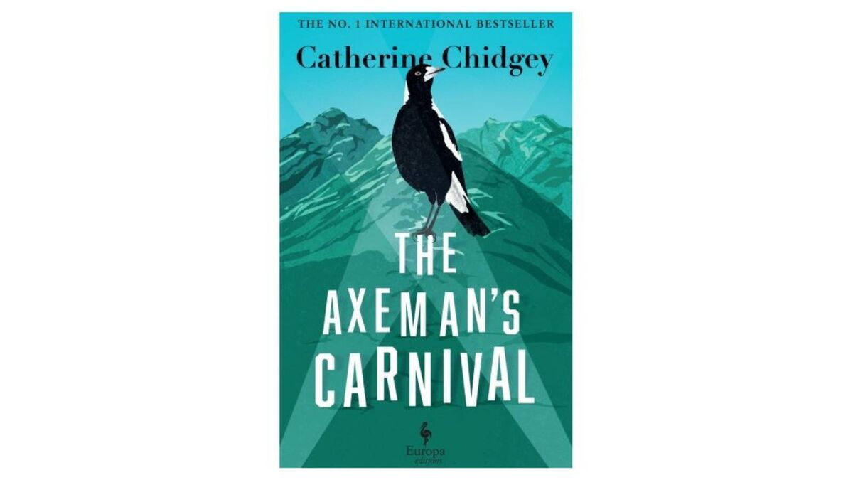 The Axeman's Carnival by Catherine Chidgey