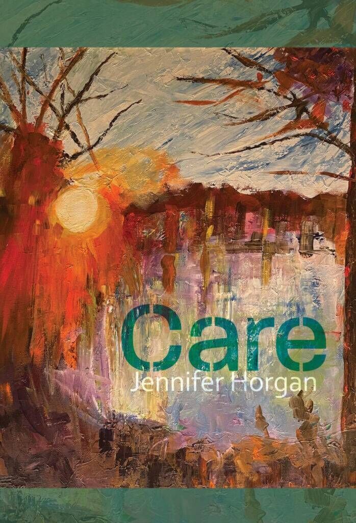 Care, by Jennifer Horgan. 