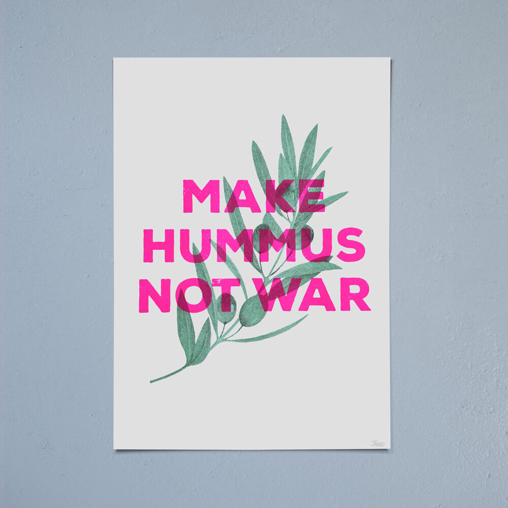 Make Hummus, Not War print from Bia Blasta Make Hummus, Not War print from Bia Blasta