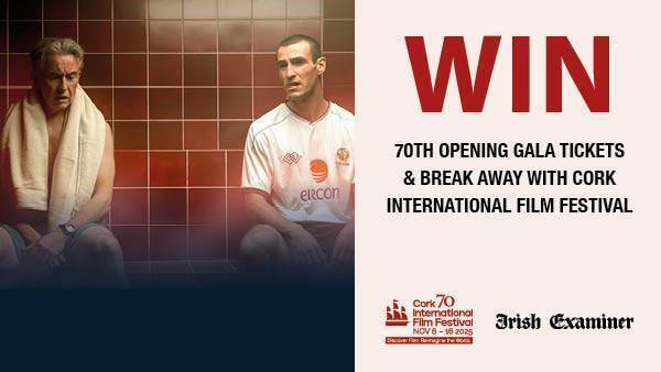 Win 70th Opening Gala Tickets & Break Away with Cork International Film Festival