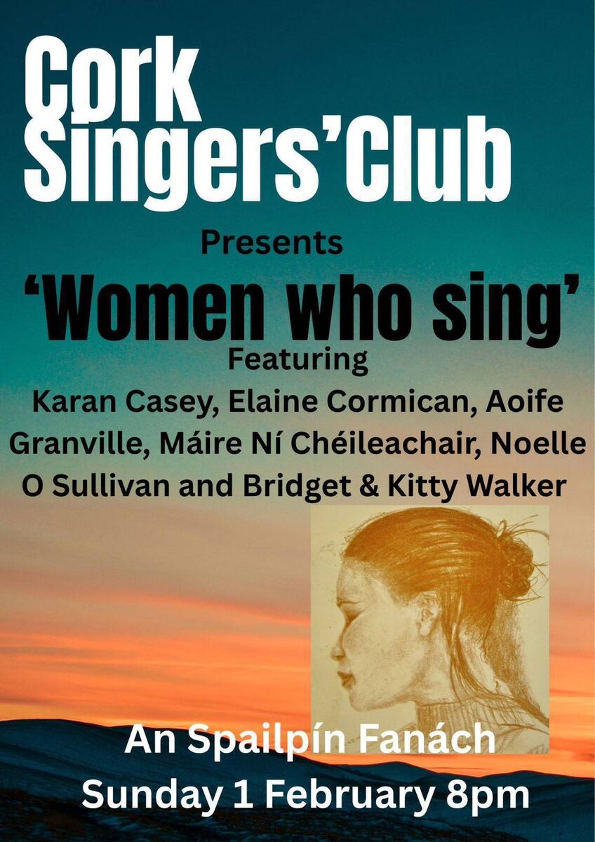 Cork Singers Club takes place at An Spailpín Fánach on Sunday, February 1