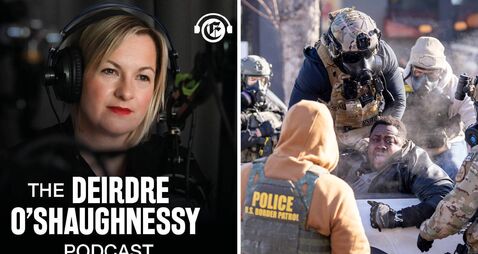 The Deirdre O'Shaughnessy Podcast: Trump, ICE, and Minneapolis under siege
